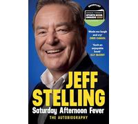 Saturday Afternoon Fever : The Autobiography: Shortlisted for Sports Entertainment Book of the Year at the Sports Book Awards 2025