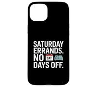 Saturday Errands No Days Off Tired Weekend Humor Case for iPhone 15 Plus