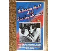 SATURDAY NIGHT AND SUNDAY MORNING