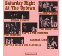 SATURDAY NIGHT AT THE UPTOWN - Saturday Night at the Uptown / Various