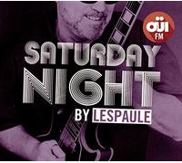 Saturday night by Lespaule OUI FM