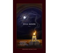 Saturday Night, Full Moon Volume 1: Intriguing Stories of Kabbala Sages, Chasidic Masters and Other Jewish Heroes