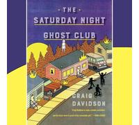 Saturday Night Ghost Club by Craig Davidson (Paperback Book)