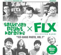 Saturday Night Karaoke/Felix (The Band) - Yes Band Photo, Vol. 1