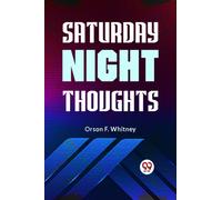 Saturday Night Thoughts