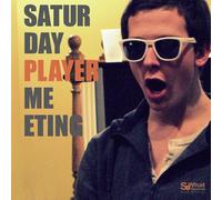 SATURDAY PLAYER MEETING
