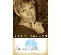 Saturday′s Child - A Memoir