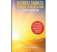 Saturday Sabbath: Genesis to Revelation: Quick Overview (Seventh-day Adventist Church Quick Overviews)