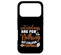 Saturdays are for Nothing But College Football Case for iPhone 17 Pro