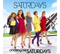 Saturdays - Chasing The Saturdays