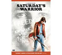 Saturday'S Warrior [Edizione: Stati Uniti]