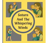 Saturn and the Whispering Winds