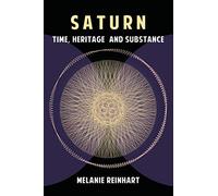 Saturn: Time, Heritage and Substance