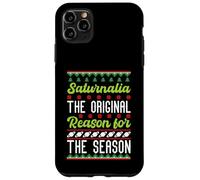 Saturnalia The Original Reason For The Season Ancient Xmas Case for iPhone 11 Pro Max