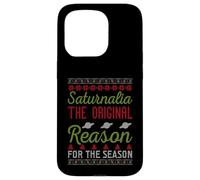 Saturnalia The Original Reason For The Season Ugly Christmas Case for iPhone 15 Pro