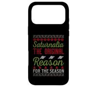 Saturnalia The Original Reason For The Season Ugly Christmas Case for iPhone 17 Pro Max