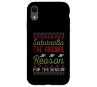 Saturnalia The Original Reason For The Season Ugly Christmas Case for iPhone XR