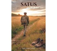 SATUS: Épica de un hombre bueno