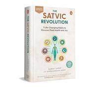 Satvic Revolution : 7 Life-Changing Habits to Discover - Hardcover NEW Harshvar
