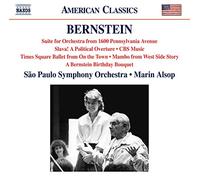 Sau Paulo So/Alsop - Leonard Bernstein: Suite for Orchestra from 1600 Pennsylvania Avenue, Slava! A Political Overture, CBS Music, A Bernstei