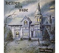 SAUCEDO,RICK - Heaven Was Blue [VINYL]