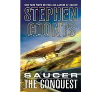 Saucer: The Conquest: 2