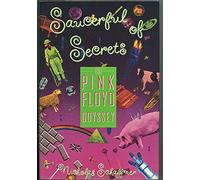 Saucerful of Secrets: The Pink Floyd Odyssey