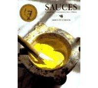 Sauces: Classical and Contemporary Sauce Making by James Peterson (1991-08-01)