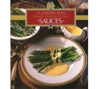Sauces: Le Cordon Bleu Home Collection