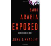 Saudi Arabia Exposed: Inside a Kingdom in Crisis