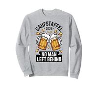 Saufstaffel 2025 No Man Left Behind Beer Crew Oktoberfest Sweatshirt