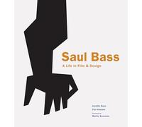 Saul Bass: A Life in Film & Design