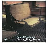 Saul Bellow Dangling Man Paperback Book Saul Bellow Multicolor