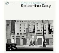 Saul Bellow Seize the Day Paperback Book Saul Bellow Multicolor