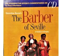 Saul Lilienstein - The Barber of Seville: Washington National Opera Commentaries on CD