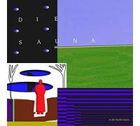 Sauna,die - In die Nacht Hinein [VINYL]