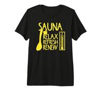 Sauna Relax Refresh Renew Premium T-Shirt