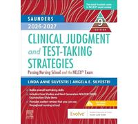 Saunders 2026-2027 Clinical Judgment and Test-Taking Strategies : Passing Nursing School and the NCLEX® Exam
