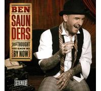 Saunders, Ben - You Thought You Knew Me..