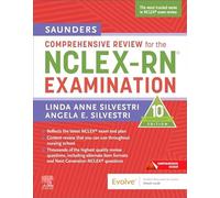 Saunders Comprehensive Review for the NCLEX-RN® Examination