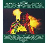 Saunders, Merle - Still Having Fun :Live