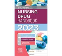 Saunders Nursing Drug Handbook 2023