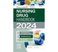 Saunders Nursing Drug Handbook 2024 (The Saunders Nursing Drug Handbooks)