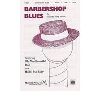 Saundra Berry Musser: Barbershop Blues: Piano: Vocal Score