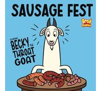 Sausage Fest: Starring: Becky The Throat Goat: 2