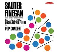 Sauter-Finegan and Their Orchestra - The Return of the Doodletown Fifers / Pop Concert