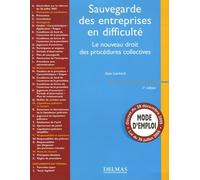 Sauvegarde des entreprises en difficulté: Le nouveau droit des procédures collectives