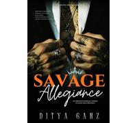 SAVAGE ALLEGIANCE: An Arranged Marriage, Enemies to Allies Mafia Romance (THE FIVE THRONES)