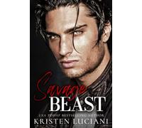 Savage Beast: A Dark Mafia Enemies to Lovers Romance (Sinfully Savage Mafia)
