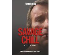 Savage Chill: Die To Live